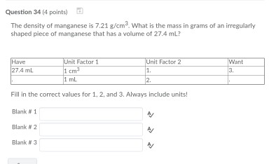 Solved Question 34 4 Points The Density Of Manganese Is Chegg Com