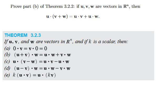 Solved Prove Part B Of Theorem 3 2 2 If U V W Are Ve Chegg Com