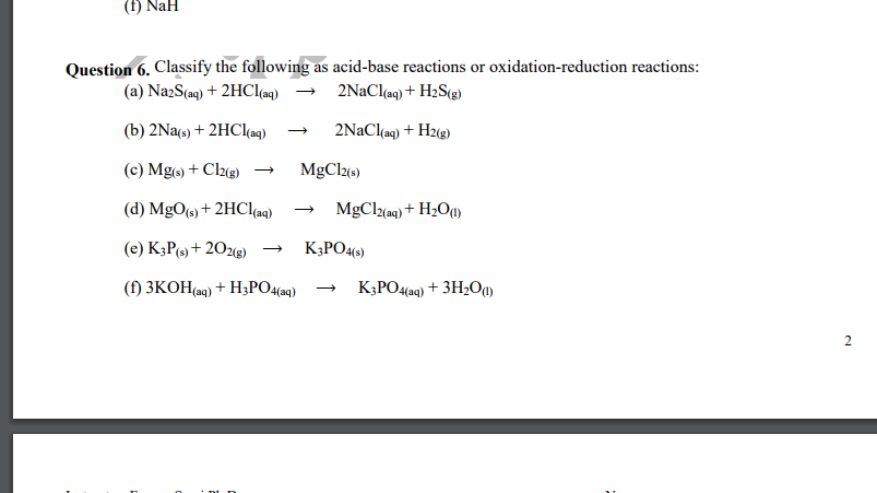 Solved F Nah Question 6 Classify The Following As Acid Chegg Com