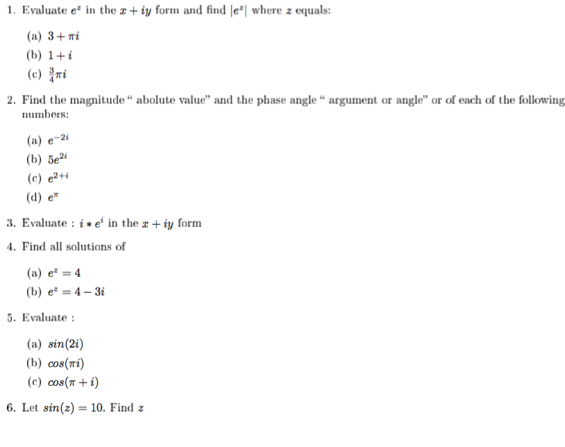 Evaluate E Z In The X Iy Form And Find E Z Where Chegg Com