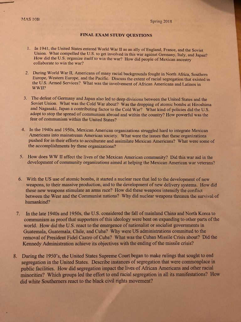 MAS 10B Spring 2018 FINAL EXAM STUDY QUESTIONS 1. In 1941, the United States