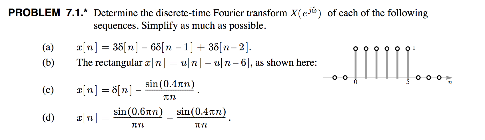 Solved Determine The Discrete Time Fourier Transform X E Chegg Com