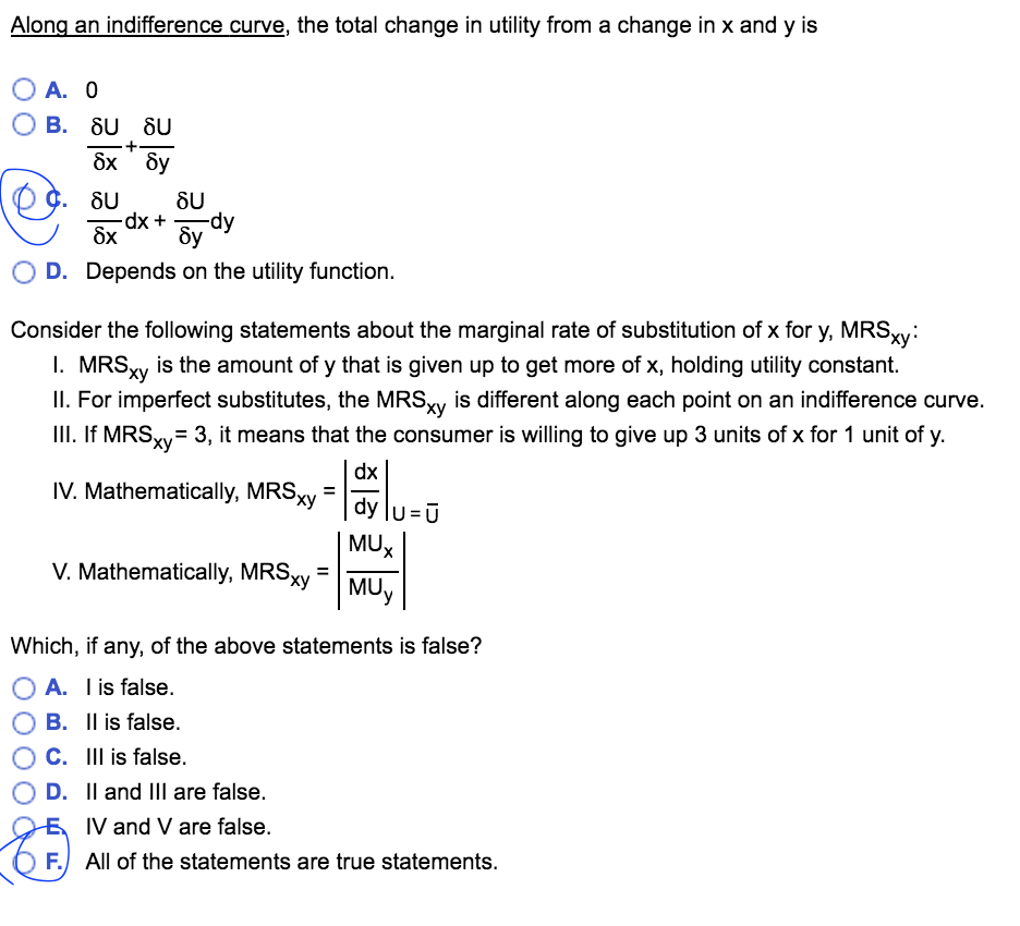 Solved Along An Indifference Curve The Total Change In U Chegg Com