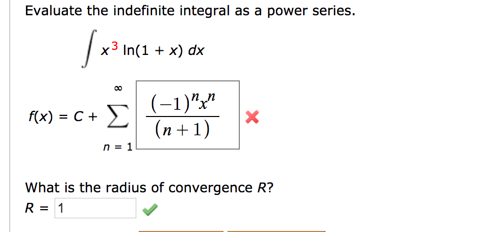 Solved Evaluate The Indefinite Integral As A Power Series