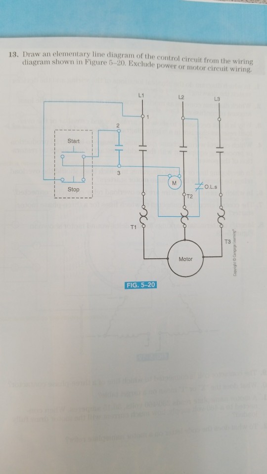 Solved 13 Draw An Elementary Line Diagram Of The Control