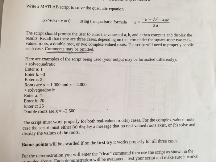 Solved Write A Matlab Script To Solve The Quadratic Equat Chegg Com