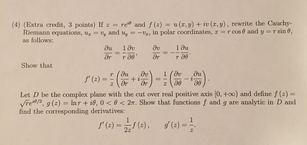 Solved 4 Extra Credit 3 Points If Z Re诏and F Z Chegg Com