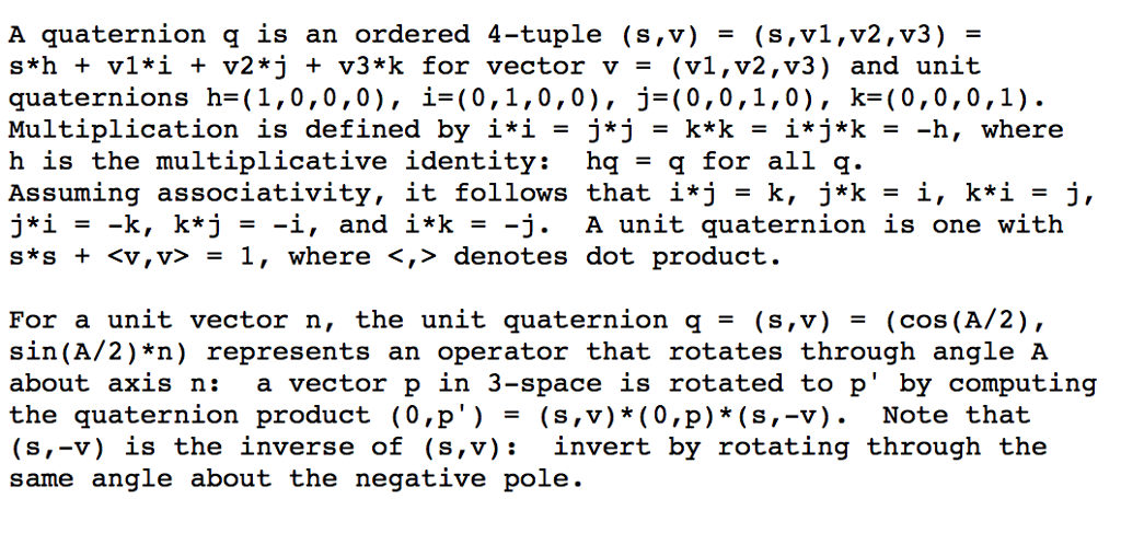 Solved A Quaternion Q Is An Ordered 4 Tuple S V S V1 Chegg Com