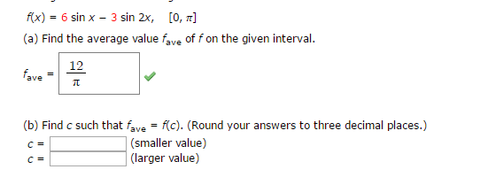 Solved Find C Such That Fave = F(c). (Round Your Answers