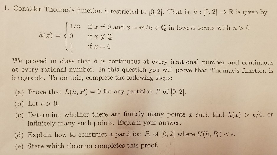 Solved 1 Consider Thomae S Function H Restricted To 0 2 Chegg Com