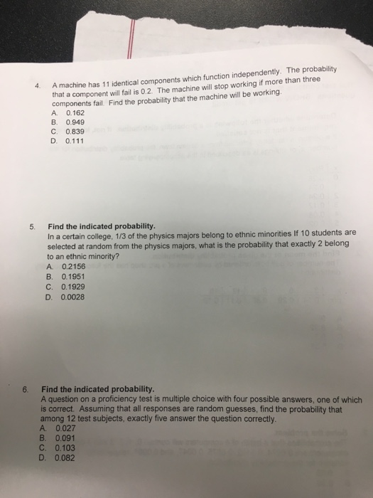 A Machine Has 11 Identical Ponents Which Function Chegg 