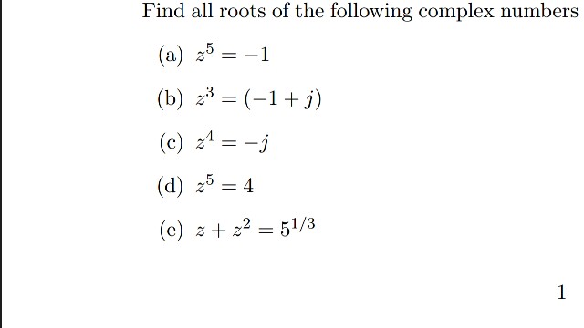 Solved Find All Roots Of The Following Complex Numbers A Chegg Com