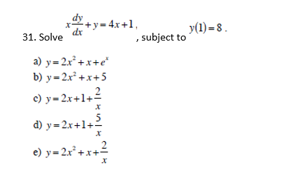 Solved Solve X Dy Dx Y 4x 1 Subject To Y 1 8 A Chegg Com