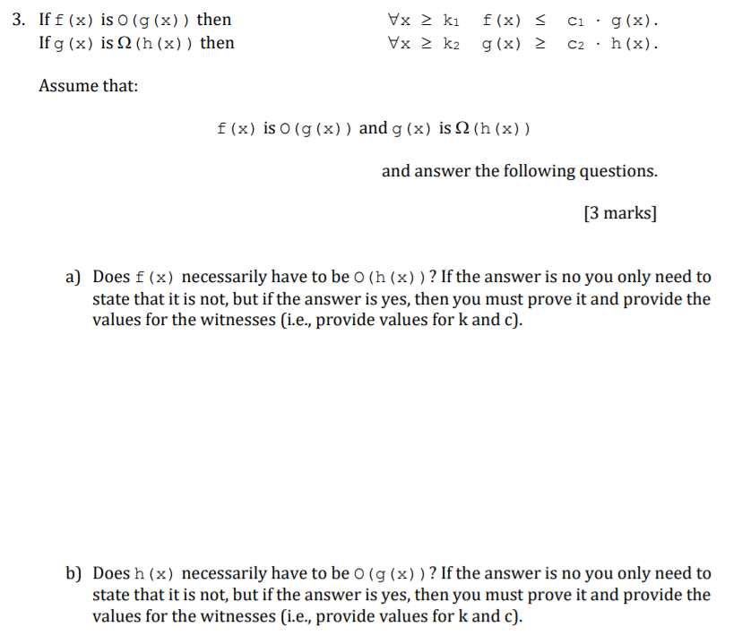 Solved 3 If F X Is O G X Then If G X Is W H X Chegg Com