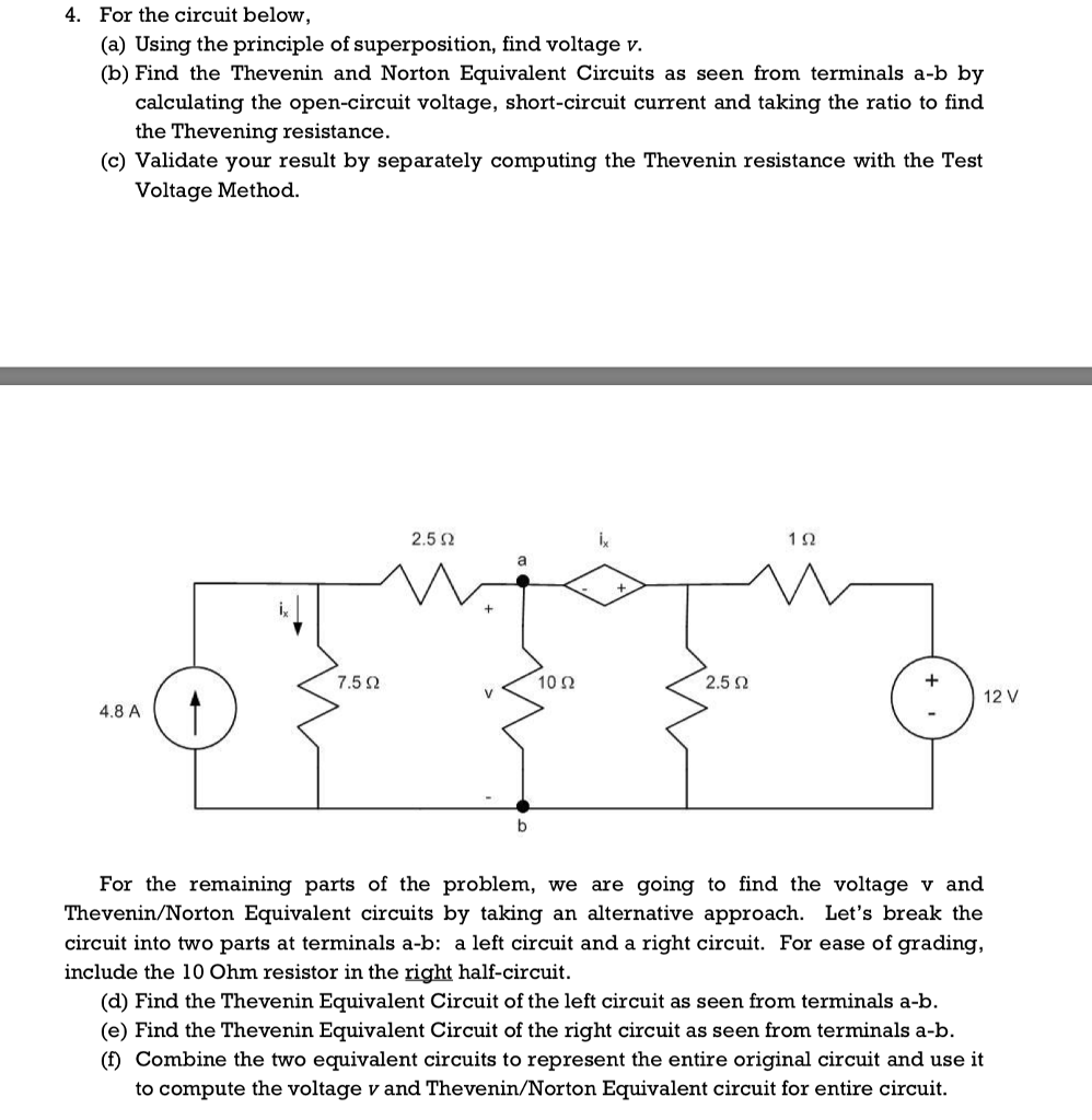 For The Circuit Below A Using Principle Of Superposition