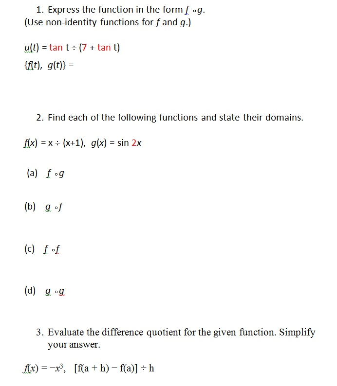 Solved 1 Express The Function In The Form F O G Use No Chegg Com