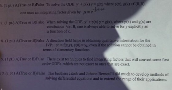 Solved True Or False To Solve The Ode Y P X Y G X Chegg Com