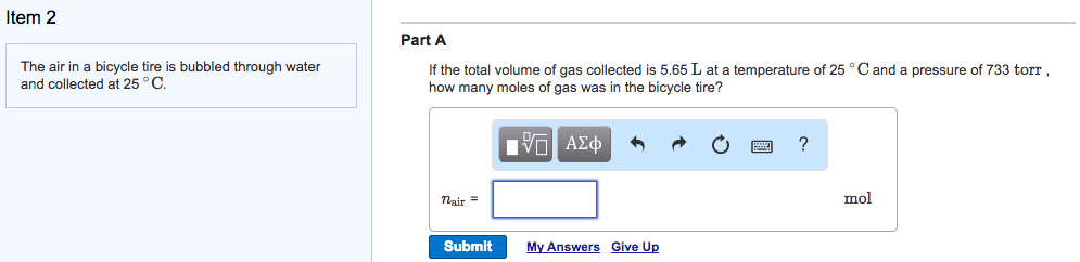 Solved Item 2 Part A The Air In A Bicycle Tire Is Bubbled