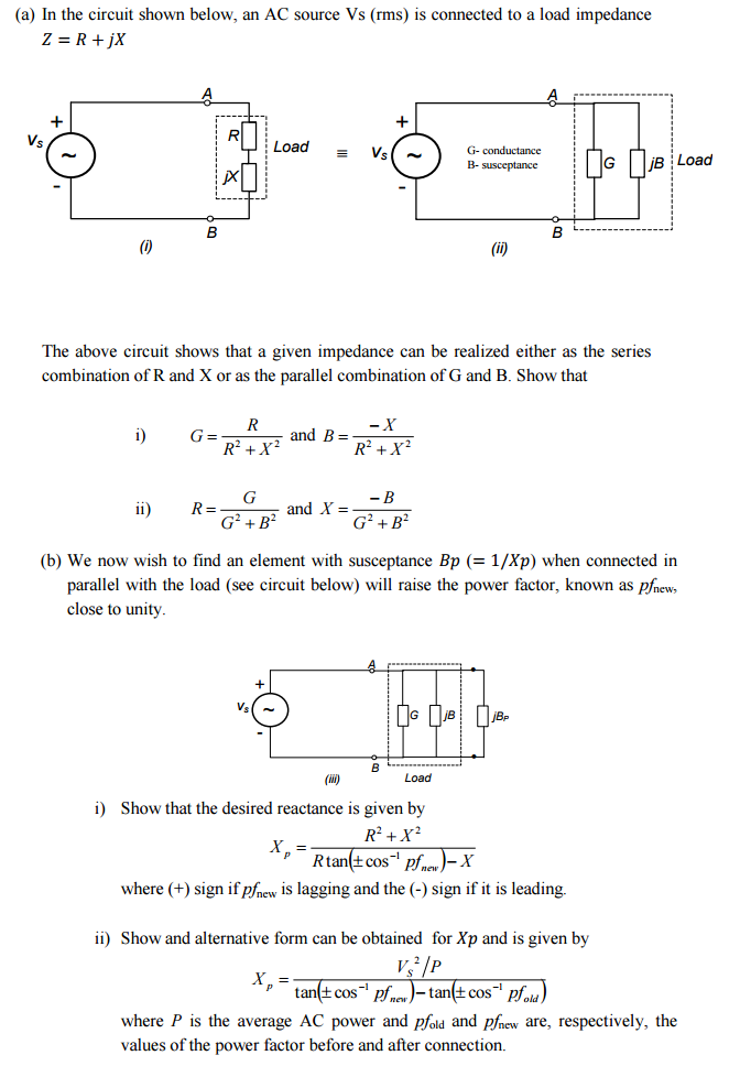 Solved In The Circuit Shown Below An Ac Source Vs Rms Is Chegg Com