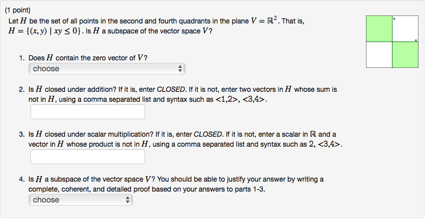 Solved Let H Be The Set Of All Points In The Second And F Chegg Com