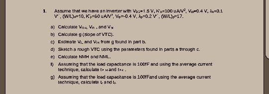 Solved Vdd 0 5v K N 100microa Vtn 0 4 V Lamda N Chegg Com