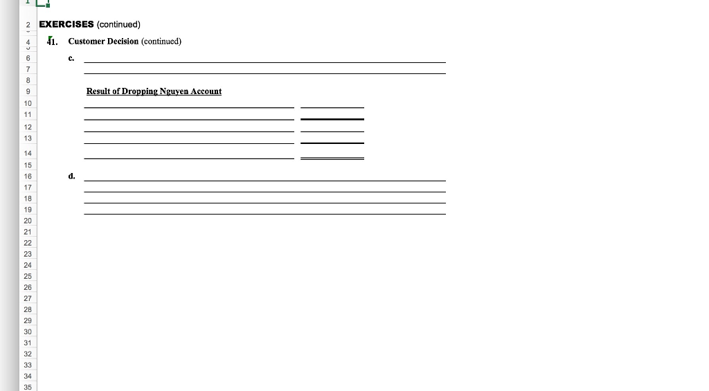 solved 41 customer decision the following customer segm profit and law statement