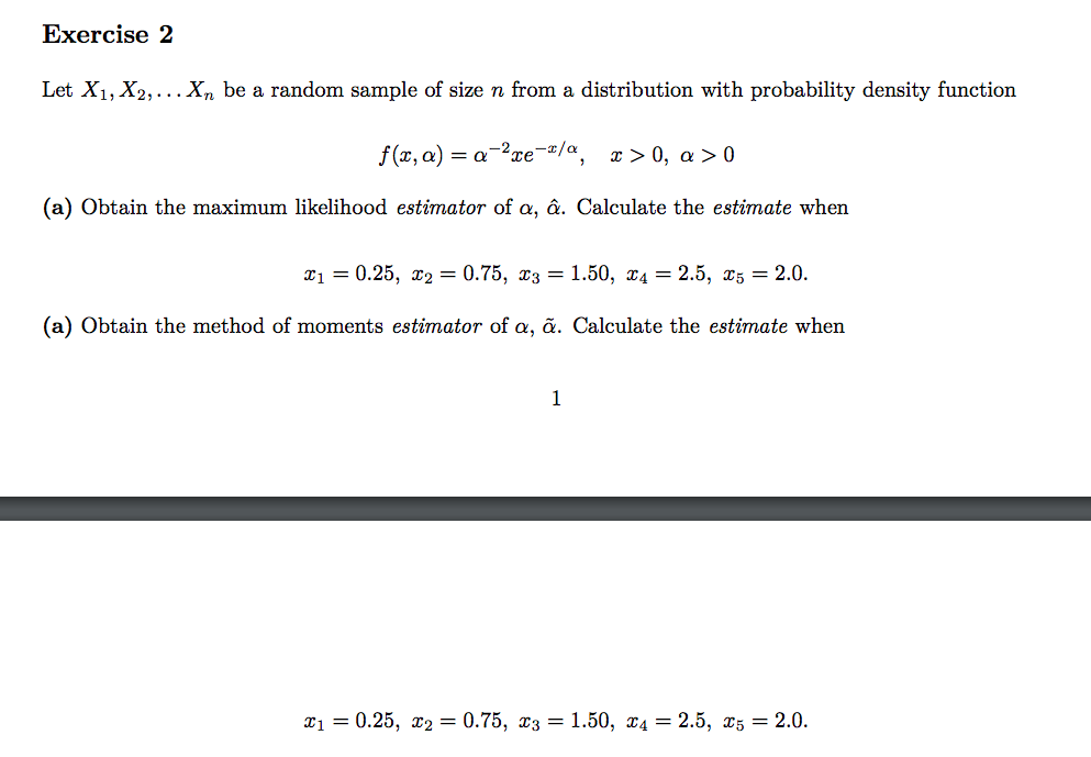 Solved I Know That The Estimates For Both Are 7 10 I Am Chegg Com