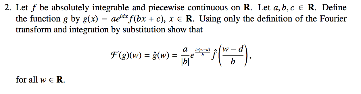 Let F Be Absolutely Integrable And Piecewise Conti Chegg Com