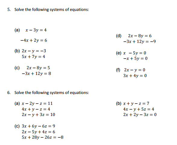 Solved Solve The Following Systems Of Equations X 3y 4 Chegg Com