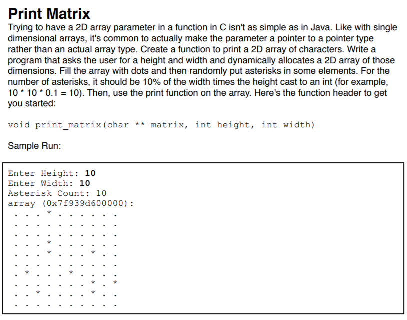 at tilbagetrække på den anden side, dybde Solved Print Matrix Trying to have a 2D array parameter in a | Chegg.com