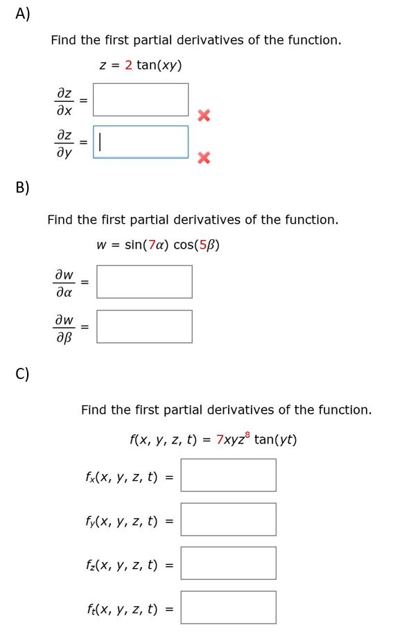 Solved A Find The First Partial Derivatives Of The Chegg Com