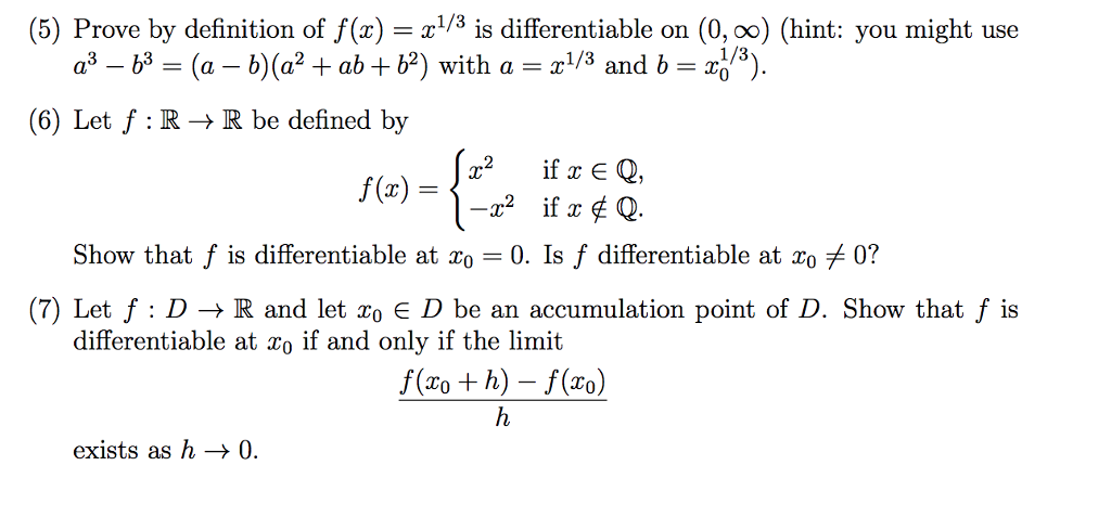 Solved 5 Prove By Definition Of F X 3 Is Differentiabl Chegg Com