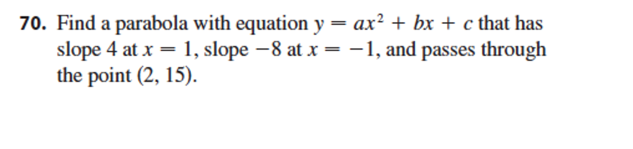 Solved Find A Parabola With Equation Y Ax 2 Bx C Th Chegg Com