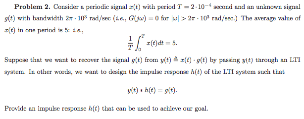 Solved Consider A Periodic Signal X T With Period T 2 Chegg Com