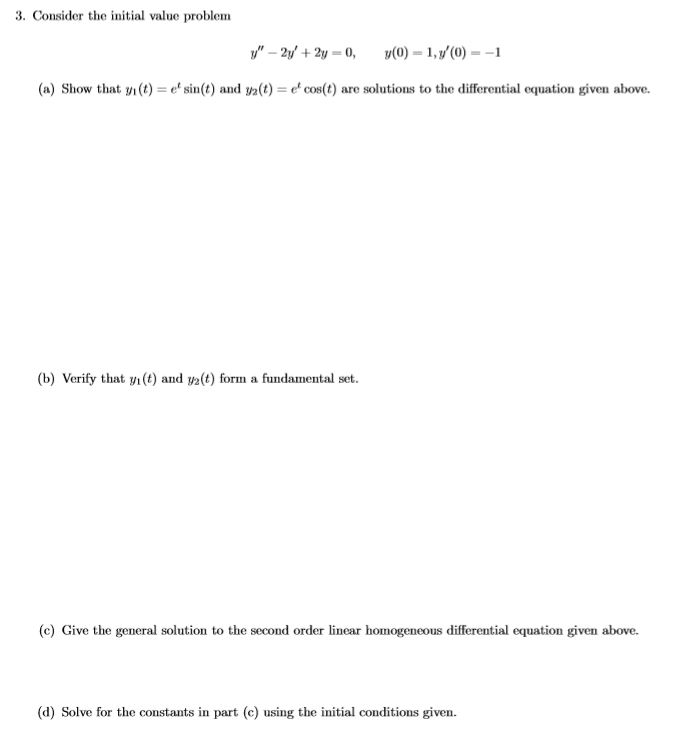 Solved 3 Consider The Initial Value Problem Question In Chegg Com