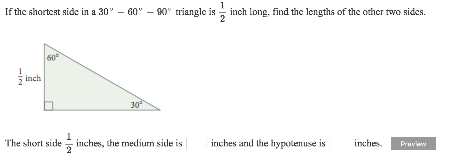 Solved If The Shortest Side In A 30 60 90 Triangle Is Z Chegg Com
