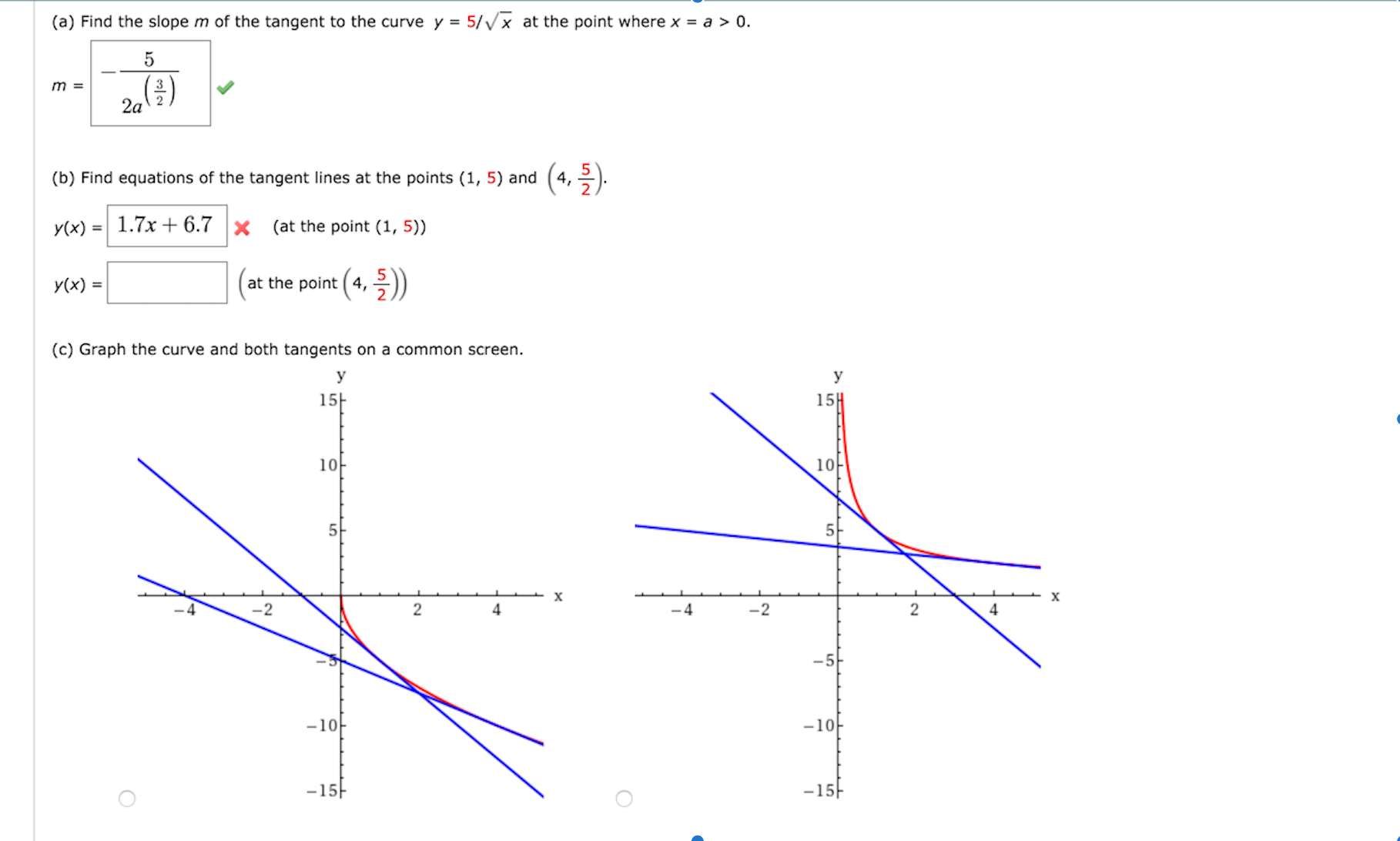 Solved A Find The Slope M Of The Tangent To The Curve Y Chegg Com