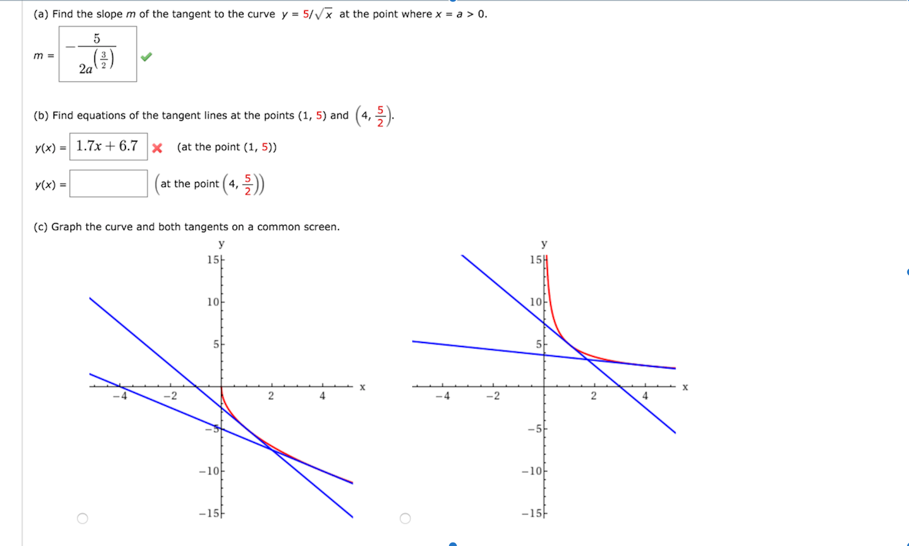 Solved A Find The Slope M Of The Tangent To The Curve Y