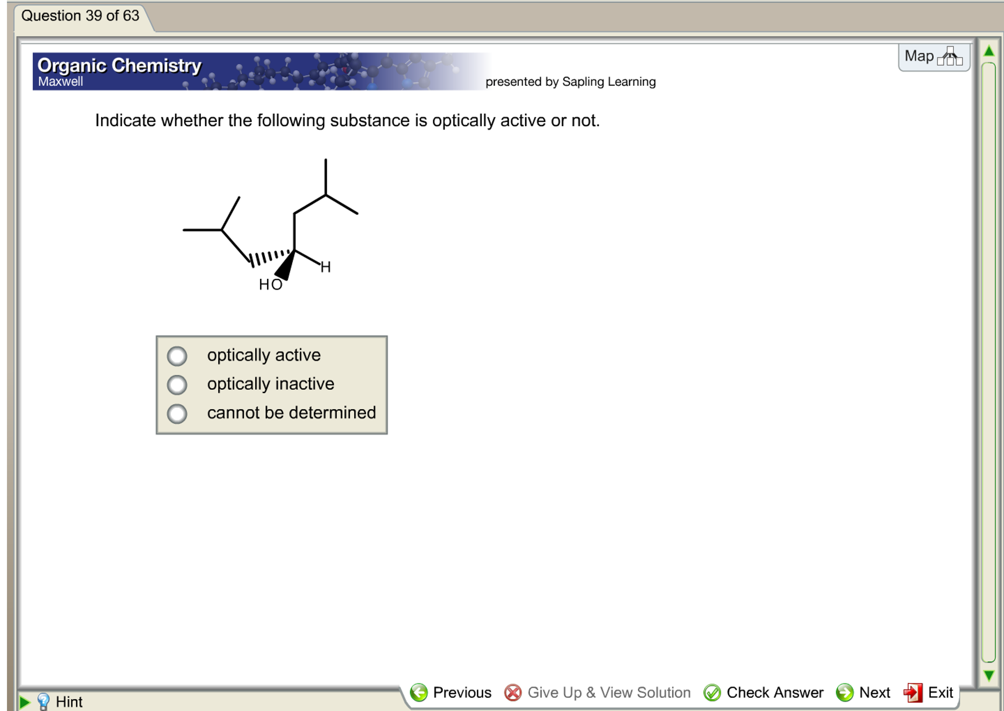 Indicate Whether The Following Substance Is Optically Chegg 