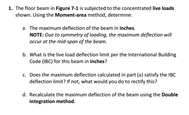 Solved 1 The Floor Beam In Figure 7 1 Is Subjected To Th