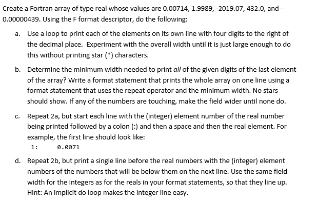 Solved Create A Fortran Array Of Type Real Whose Values A Chegg Com