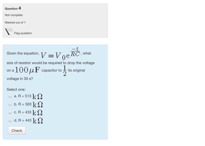 Solved Given The Equation V V E T Rc What Size Of Chegg Com