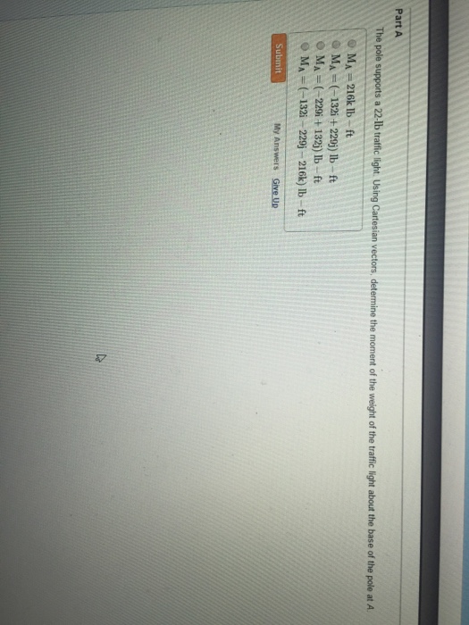Part A The Pole Supports A 22 Ib Traffic Light Using Chegg 