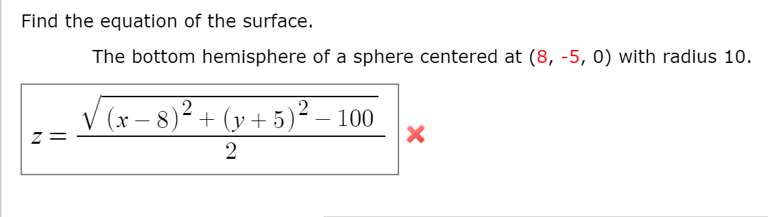Solved: Find The Equation Of The Surface. The Bottom Hemis... | Chegg.com