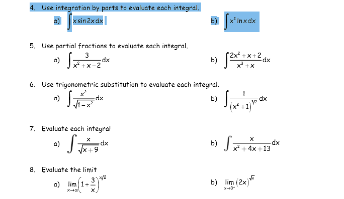 Solved Use integration by parts to evaluate each integral 5 