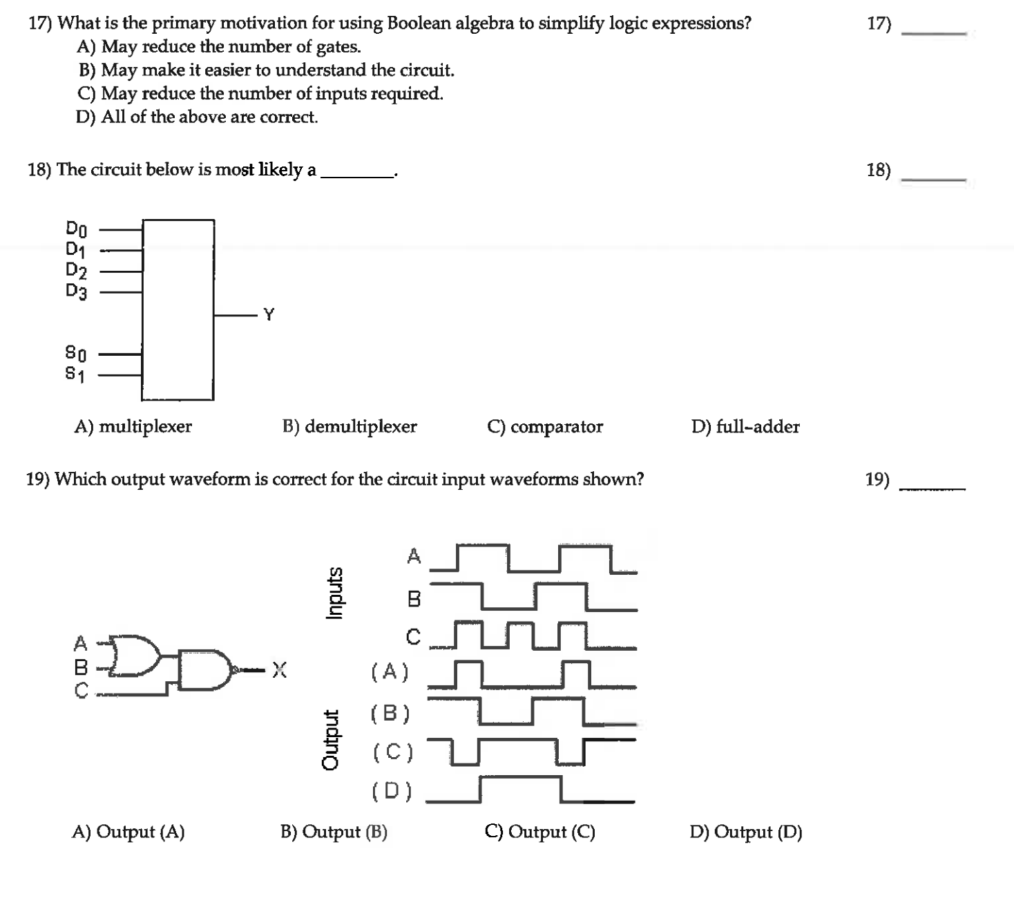 Solved 17 What Is The Primary Motivation For Using Boole Chegg Com