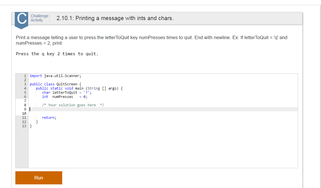 Solved: 2.10.1: Printing A Message With Ints And Chars. Pr... | Chegg.com