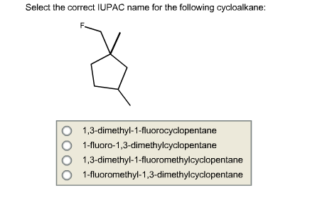 Select The Correct Iupac Name For The Following Chegg 