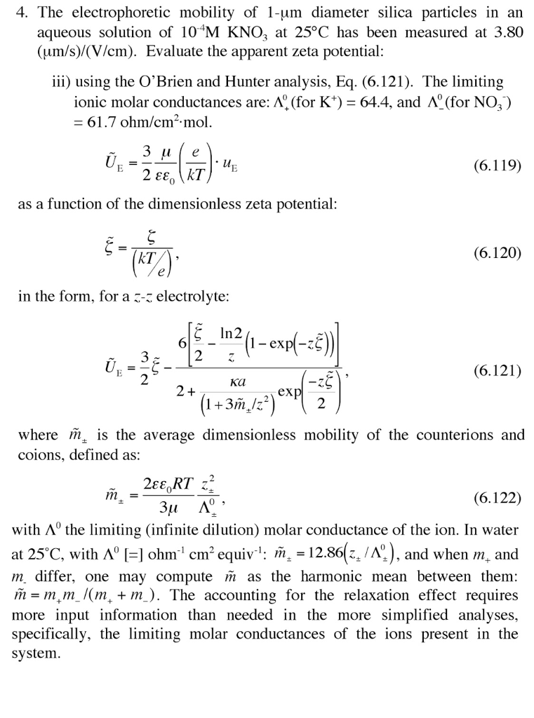 The Electrophoretic Mobility Of 1 Mu M Diameter Si Chegg Com