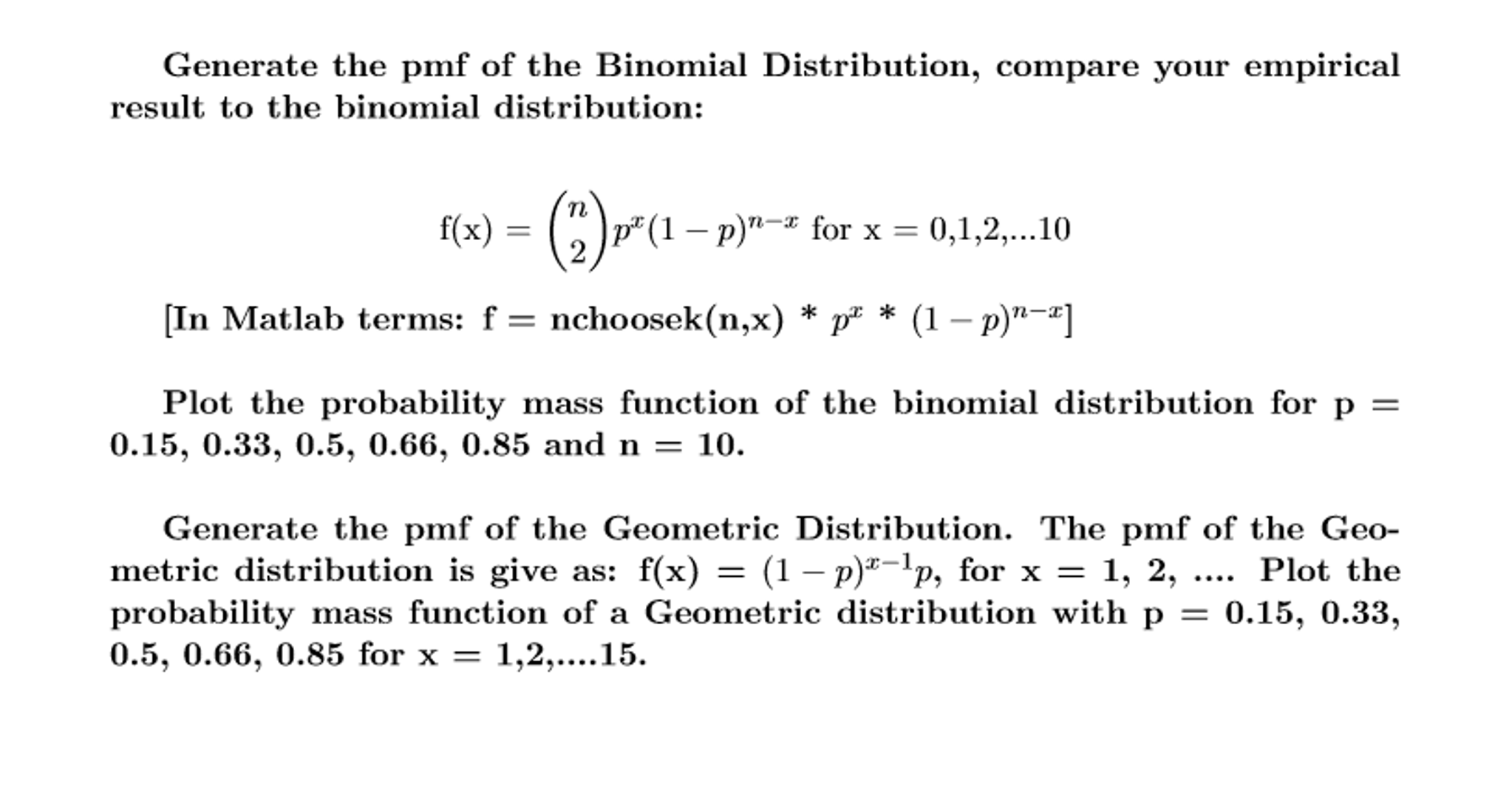 Solved Generate The Pmf Of The Binomial Distribution Com Chegg Com